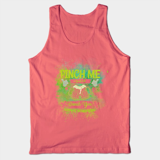 Pinch Me And I'll Punch You Tank Top by valsymot